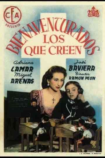 Bienaventurados los que creen Poster