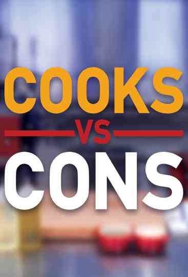 Cooks vs. Cons Poster