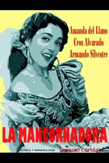 La Mancornadora poster