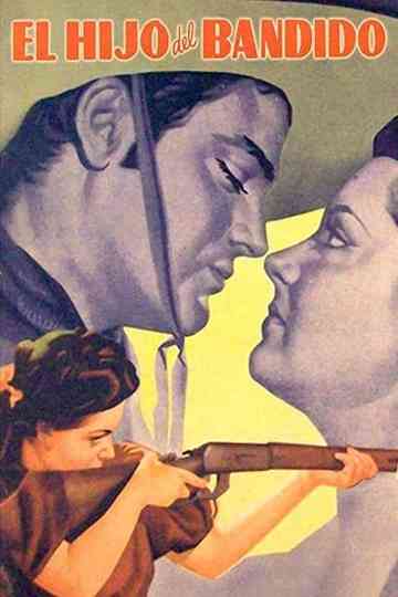 El hijo del bandido Poster