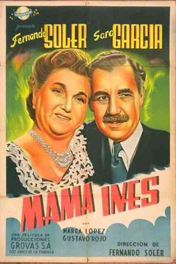 Mamá Inés Poster
