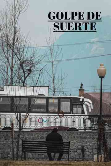 Golpe de suerte Poster