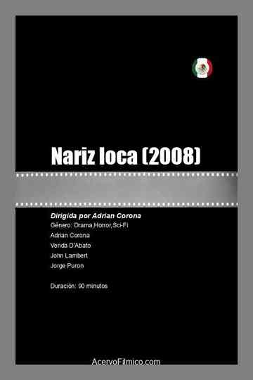 Nariz loca Poster