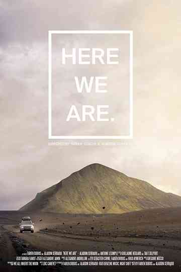 Here We Are Poster