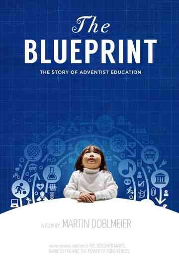 The Blueprint The Story of Adventist Education Poster