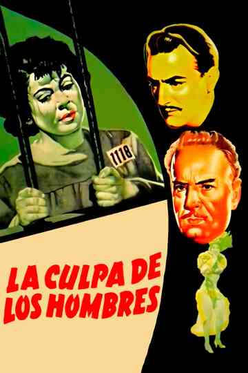 La culpa de los hombres Poster