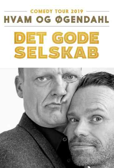 Hvam & Øgendahl: Det Gode Selskab Poster