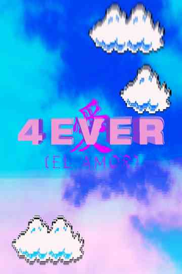 4EVER [Love] Poster