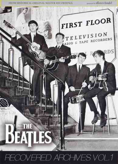 The Beatles:  Recovered Archives Vol. 1 Poster