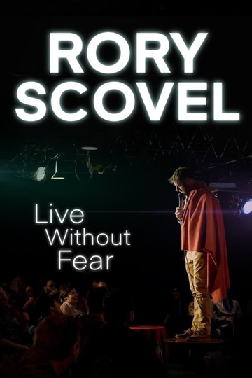 Rory Scovel Live Without Fear Poster