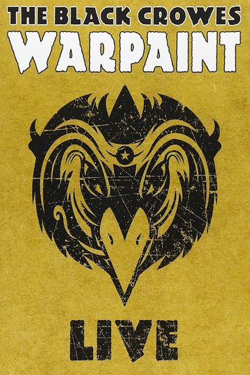 The Black Crowes  Warpaint Live