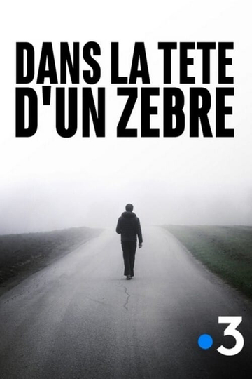 Dans la tête dun zèbre