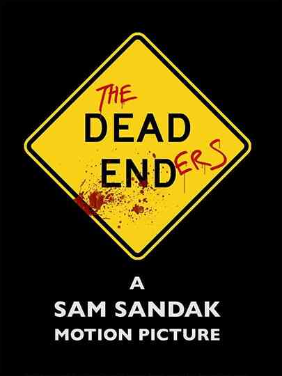 The Dead Enders Poster