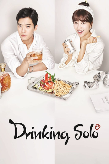 Drinking Solo Poster