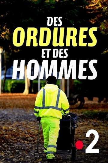 Des ordures et des hommes Poster