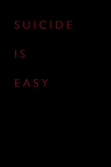 Suicide Is Easy Poster
