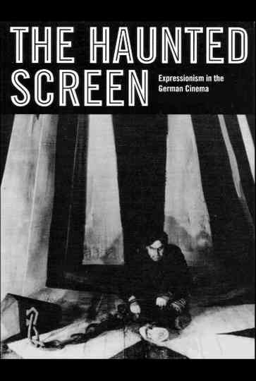 The Haunted Screen: German Film After World War I Poster