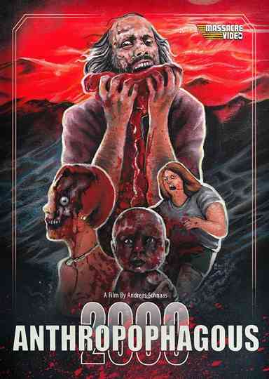Anthropophagous 2000 poster