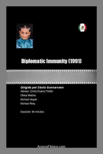 Diplomatic Immunity Poster