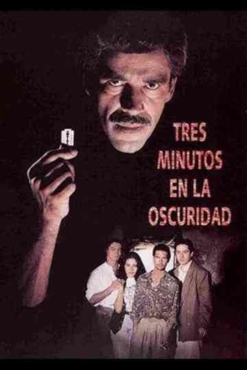 Tres minutos en la oscuridad Poster
