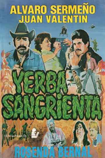 ¡Yerba Sangrienta! Poster