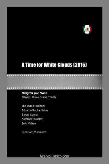 Tiempo de nubes blancas Poster