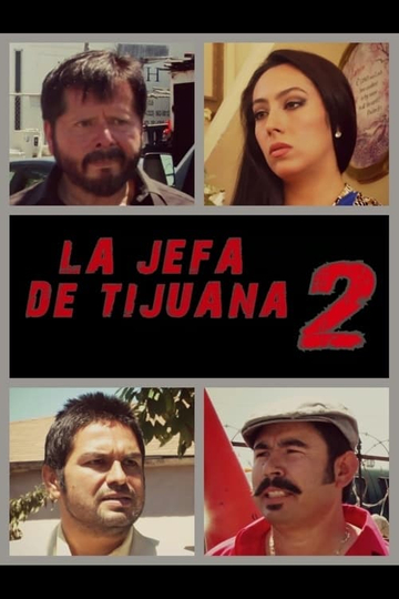 La jefa de Tijuana 2