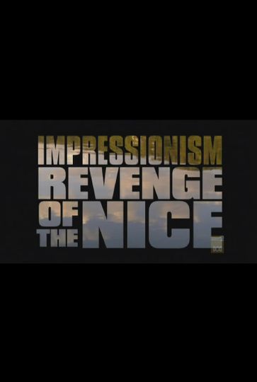 Impressionism: Revenge of the Nice