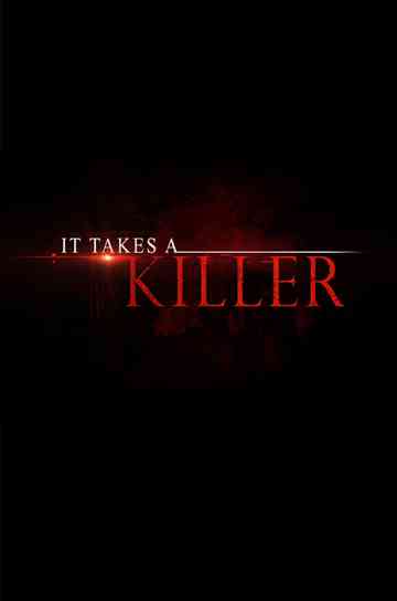 It Takes a Killer poster