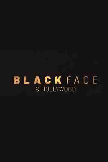 Blackface and Hollywood Poster