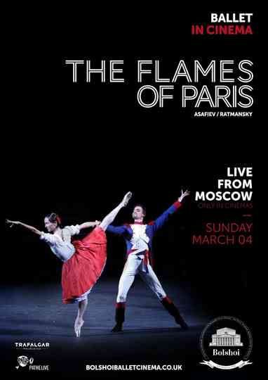 Bolshoi Ballet: The Flames of Paris Poster