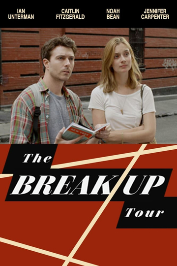 The BreakUp Tour