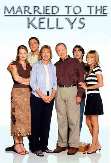 Married to the Kellys Poster