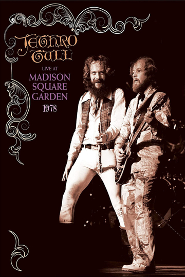 Jethro Tull Live at Madison Square Garden 1978