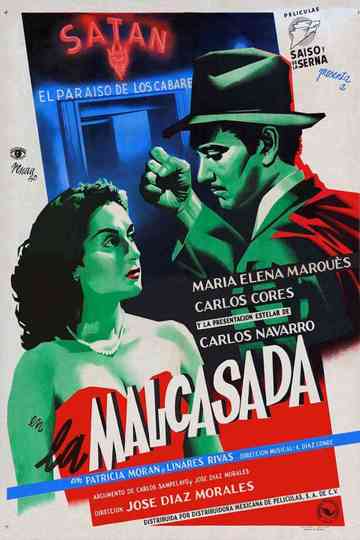 La malcasada Poster