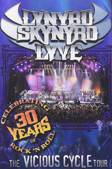 Lynyrd Skynyrd The Vicious Cycle Tour