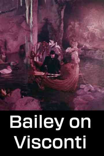 Bailey on Visconti Poster