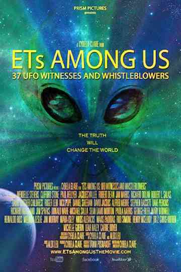 ETs Among Us UFO Witnesses and Whistleblowers poster