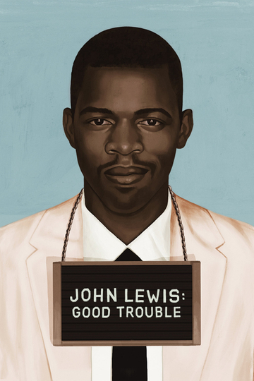 John Lewis Good Trouble Poster