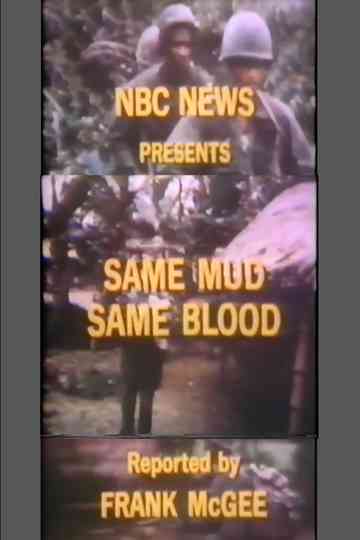 Same Mud, Same Blood Poster