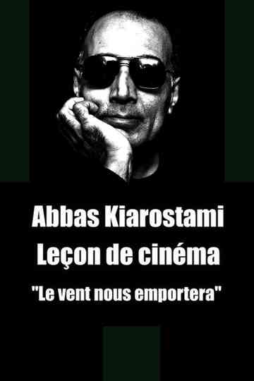 Abbas Kiarostami: Leçon de cinéma Poster