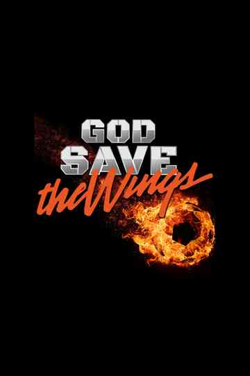 God Save The Wings Poster