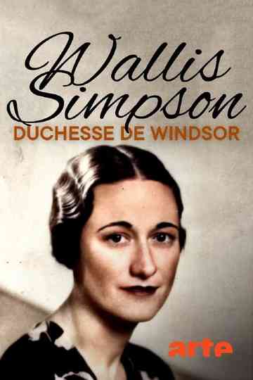 Wallis Simpson, Loved and Lost Poster