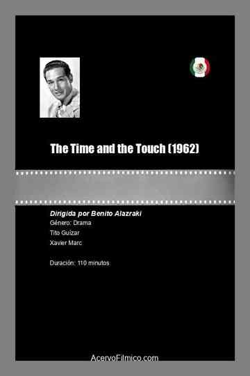 The Time and the Touch Poster
