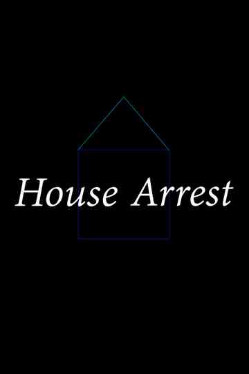 House Arrest Poster