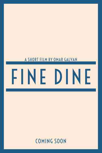 Fine Dine Poster