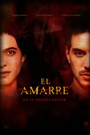 El Amarre Poster