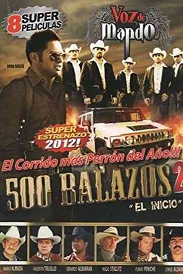500 Balazos 2 El principio poster