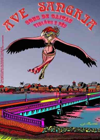 Ave Sangria - Sons de Gaitas, Violões e Pés Poster