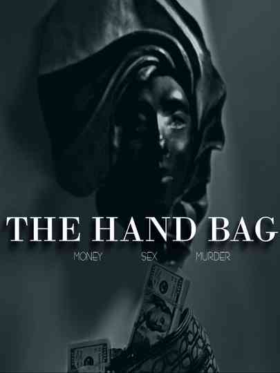 The Hand Bag Poster